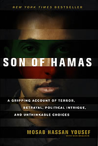 Son of Hamas: A Gripping Account of Terror, Betrayal, Political Intrigue, and Un