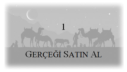 1. Gerçeği satın al 