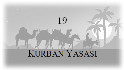 19. Kurban Yasası