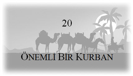 20. Önemli Bir Kurban